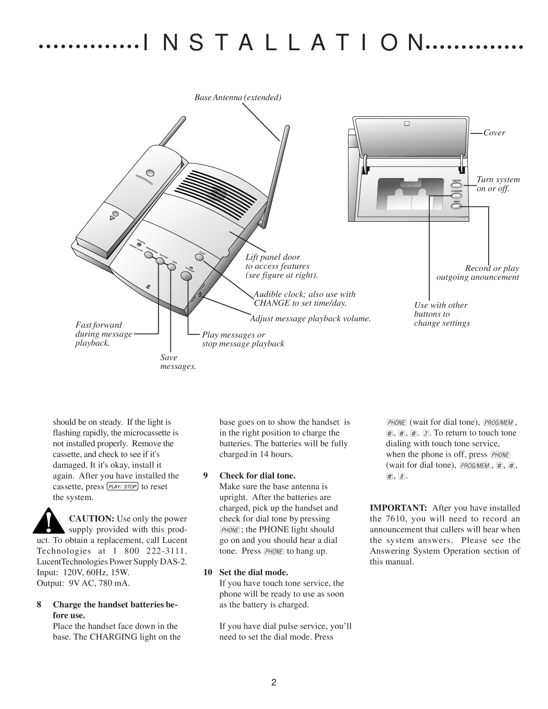 AT&T 847868304 Lift panel door, To access features, Charge the handset batteries be- fore use, Check for dial tone 