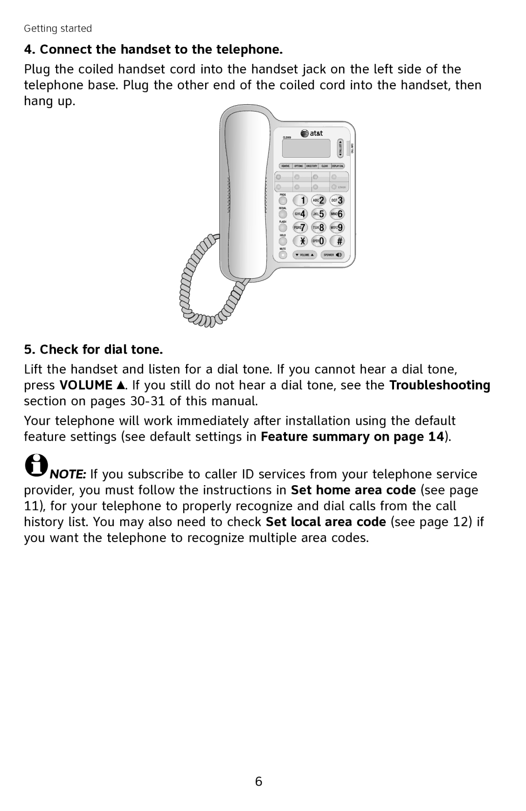 AT&T CL2909 user manual Connect the handset to the telephone, Check for dial tone 