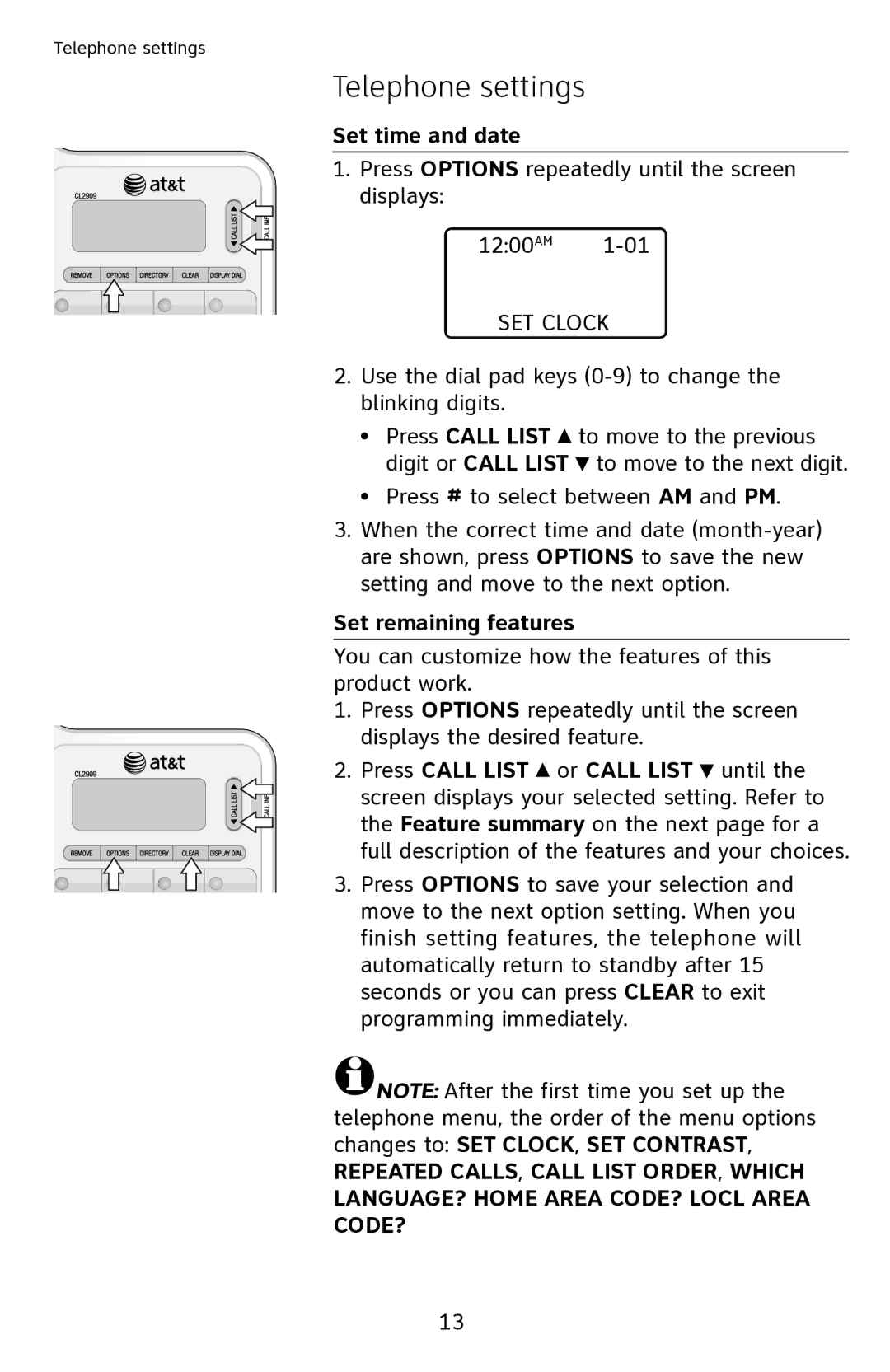 AT&T CL2909 user manual Set time and date, SET Clock, Set remaining features 