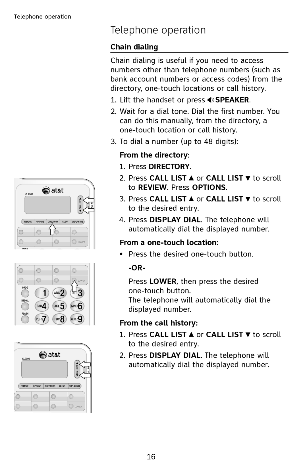 AT&T CL2909 user manual Chain dialing, From a one-touch location 