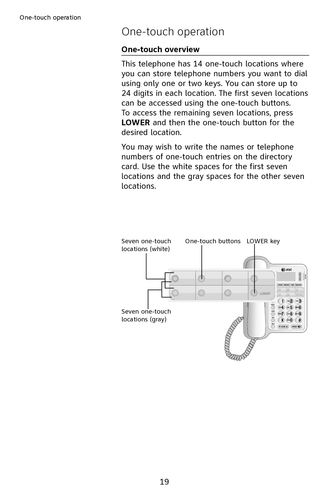 AT&T CL2909 user manual One-touch operation, One-touch overview 