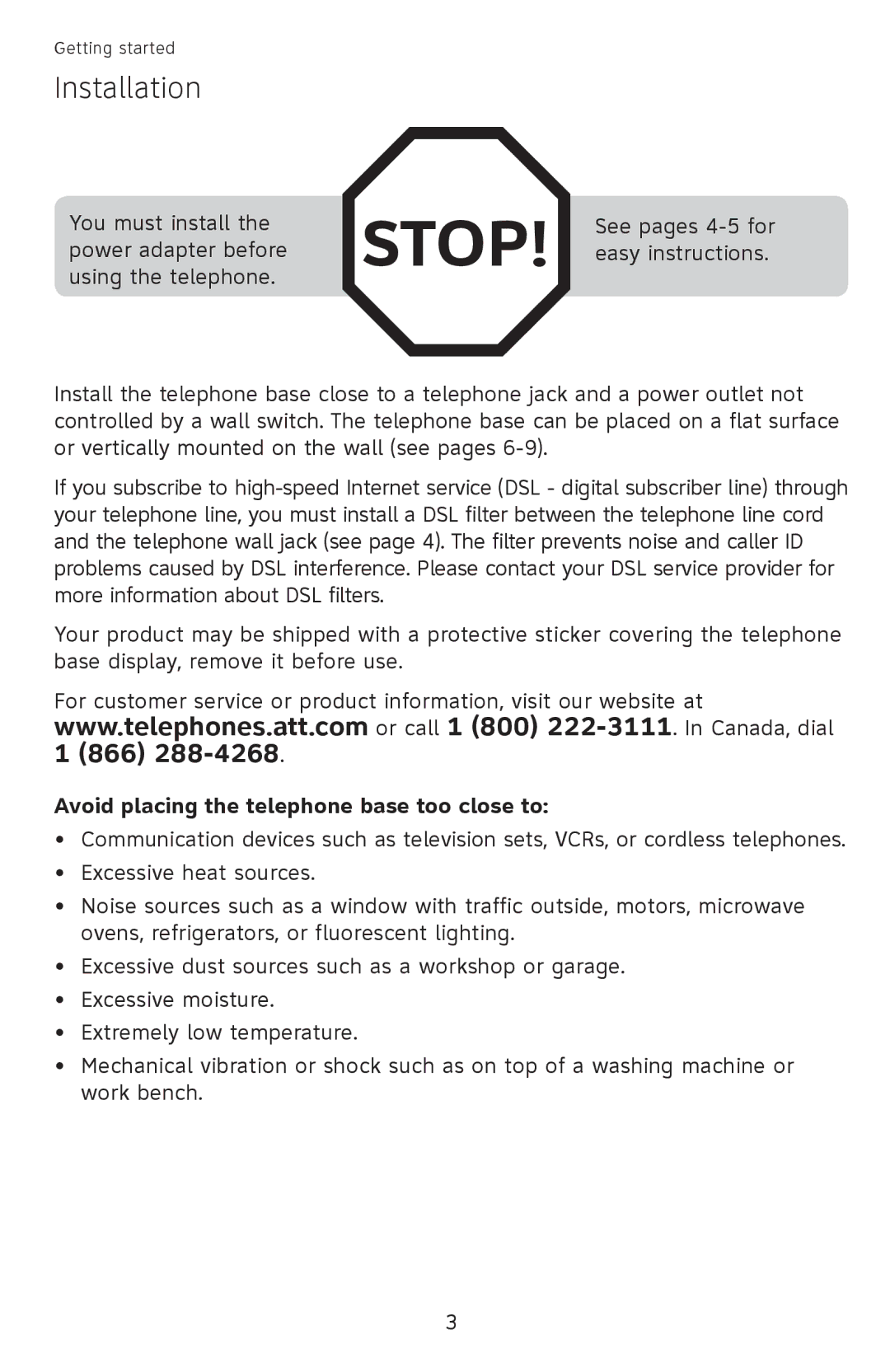 AT&T CL4940 user manual Installation, Avoid placing the telephone base too close to 