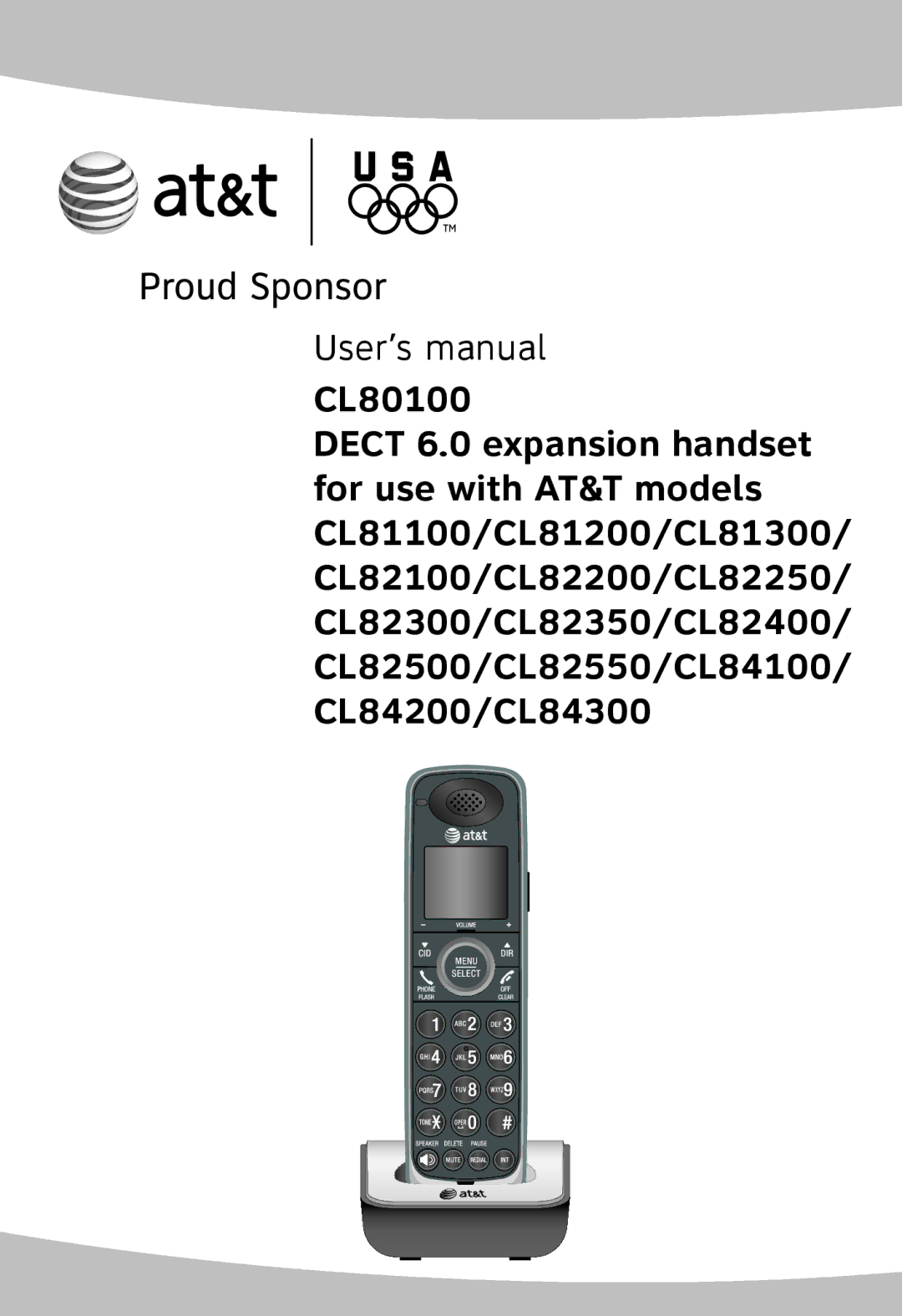 AT&T CL81100, CL80100, CL81200, CL82100, CL82300, CL82500, CL82550, CL82250, CL82400, CL81300, CL82350 user manual User’s manual 