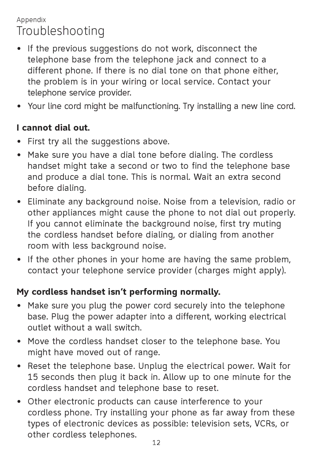 AT&T CL81100, CL80100, CL81200, CL82100, CL82300, CL82500 Cannot dial out, My cordless handset isn’t performing normally 