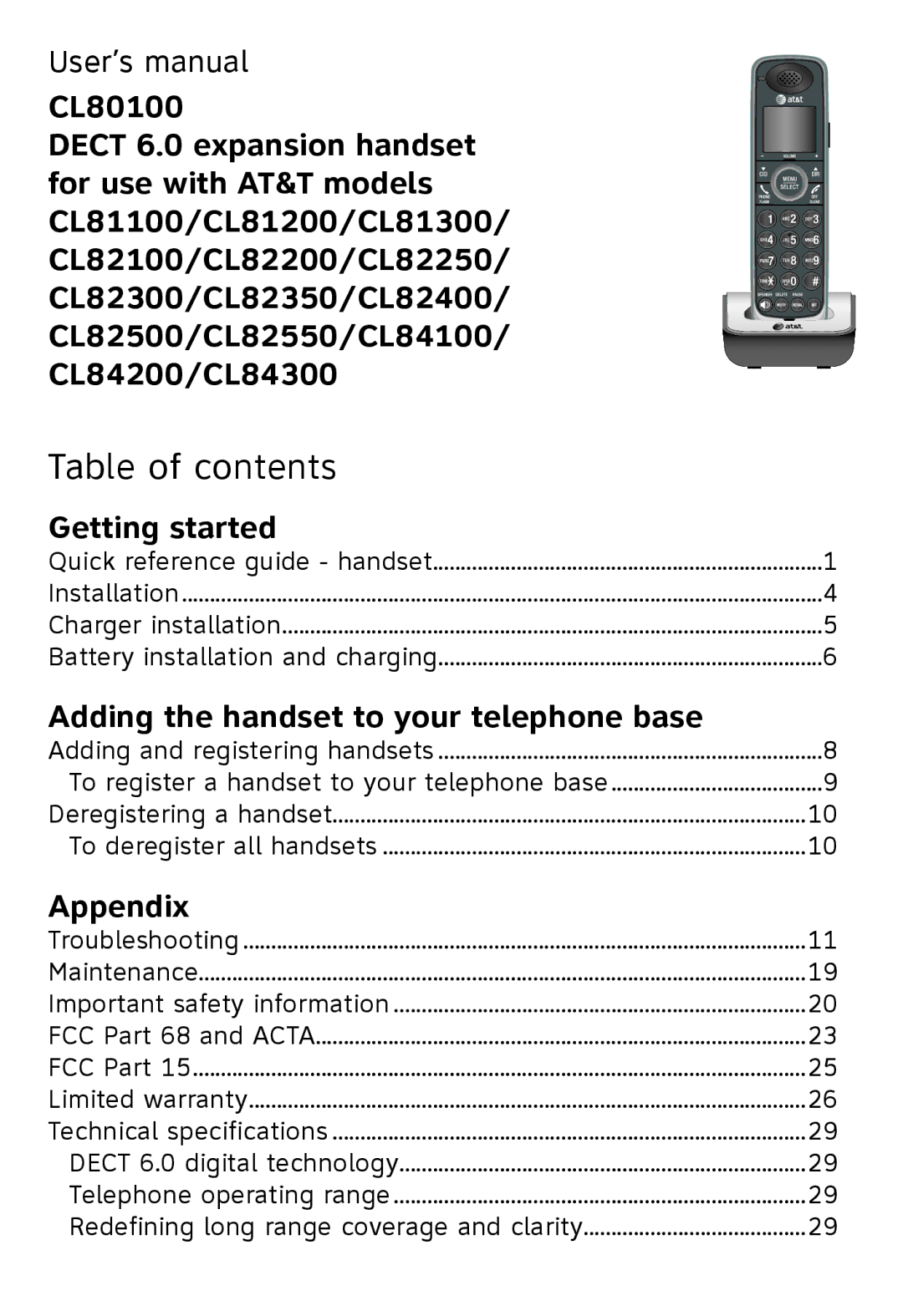 AT&T CL82300, CL80100, CL81100, CL81200, CL82100, CL82500, CL82550, CL82250, CL82400, CL81300, CL82350, CL82200 Table of contents 