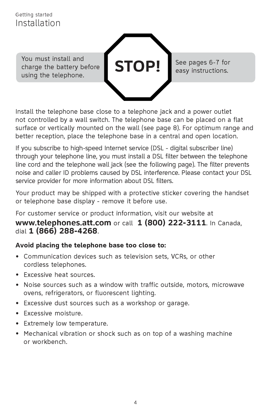 AT&T CL82101, CL82401, CL82601, CL81301 user manual Installation, Avoid placing the telephone base too close to 