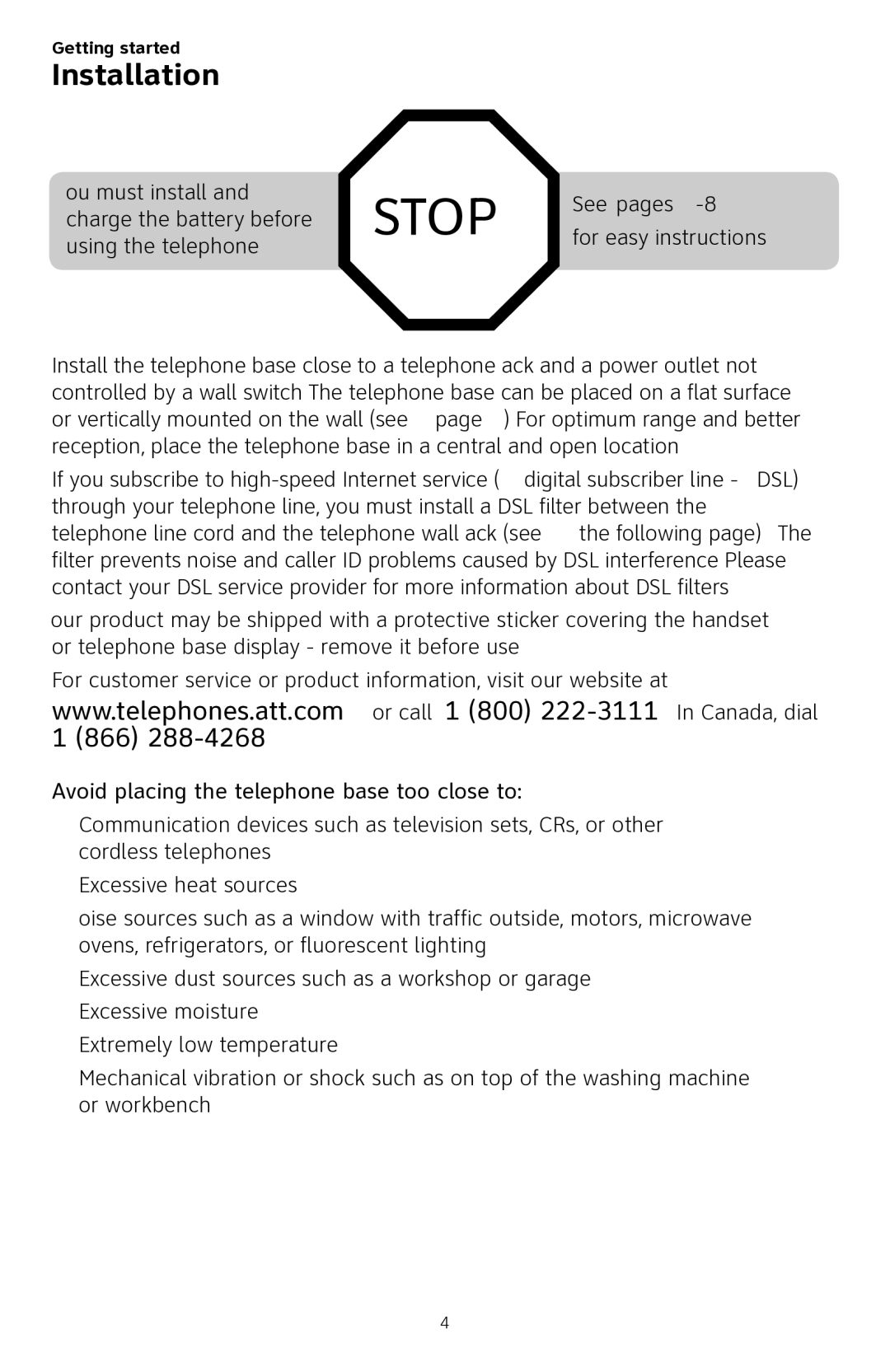 AT&T CL84250 user manual Installation, Avoid placing the telephone base too close to 