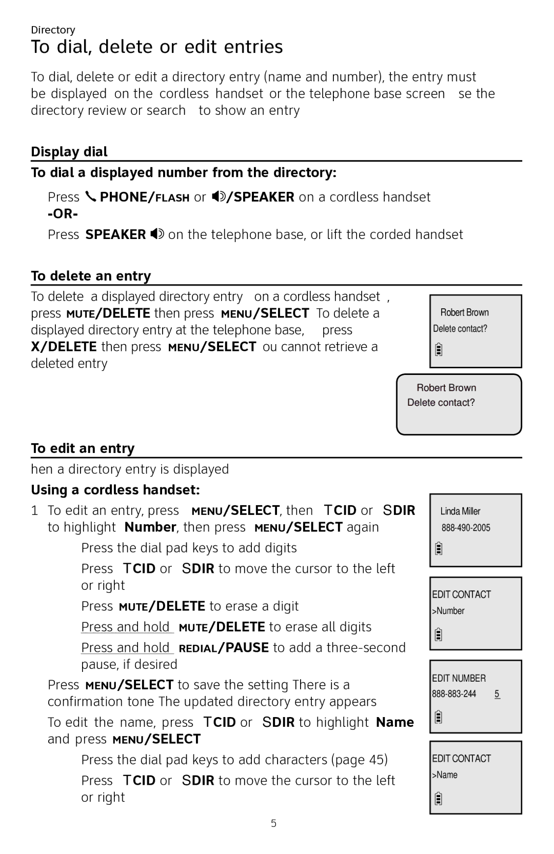 AT&T CL84250 To dial, delete or edit entries, Display dial To dial a displayed number from the directory, To edit an entry 