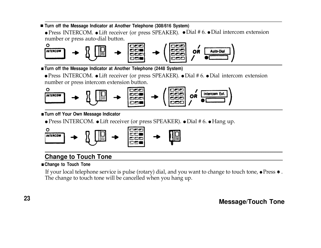 AT&T Communications System user manual Change to Touch Tone 