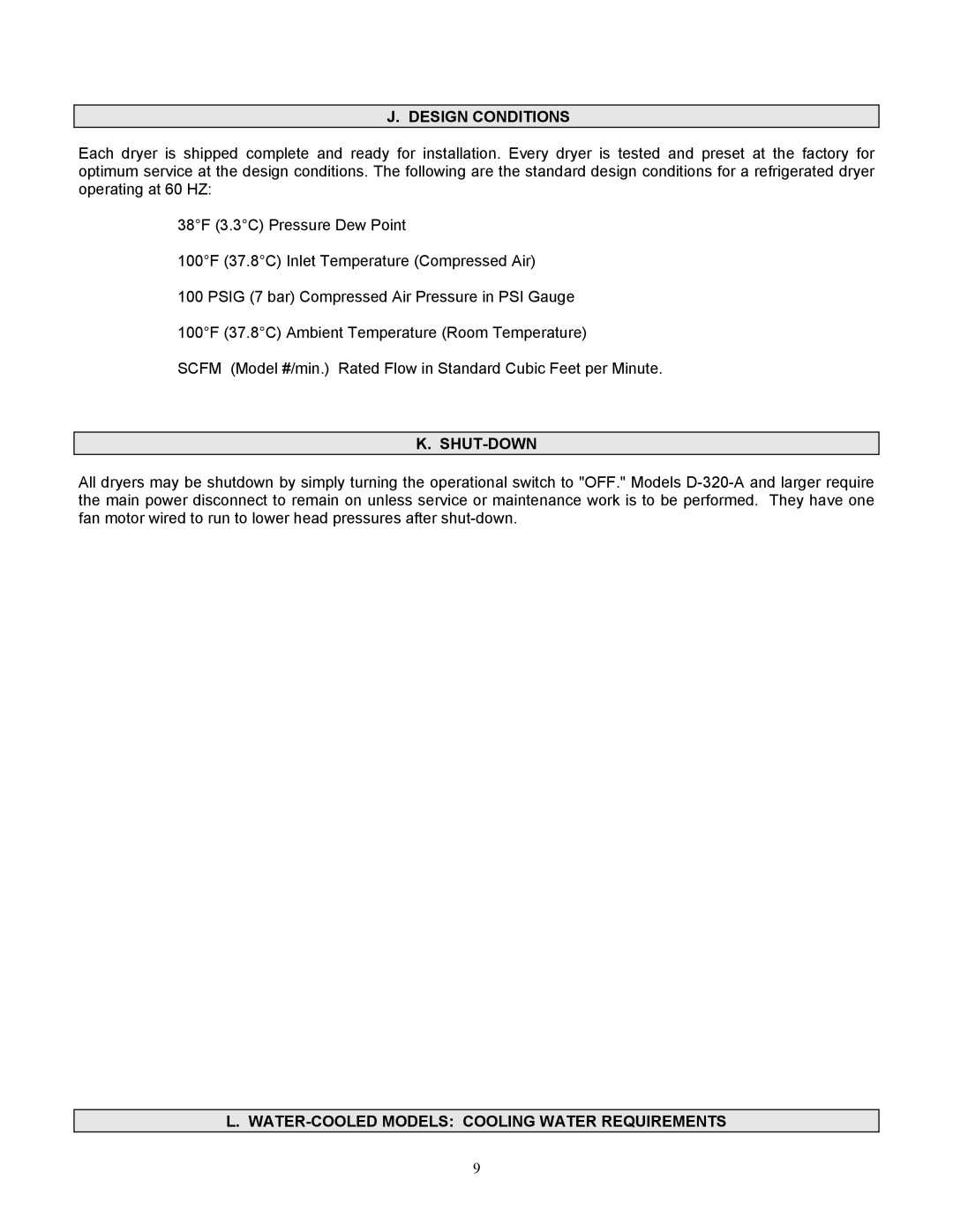 AT&T D-320, D-10,000 operating instructions Design Conditions, Shut-Down, WATER-COOLED Models Cooling Water Requirements 