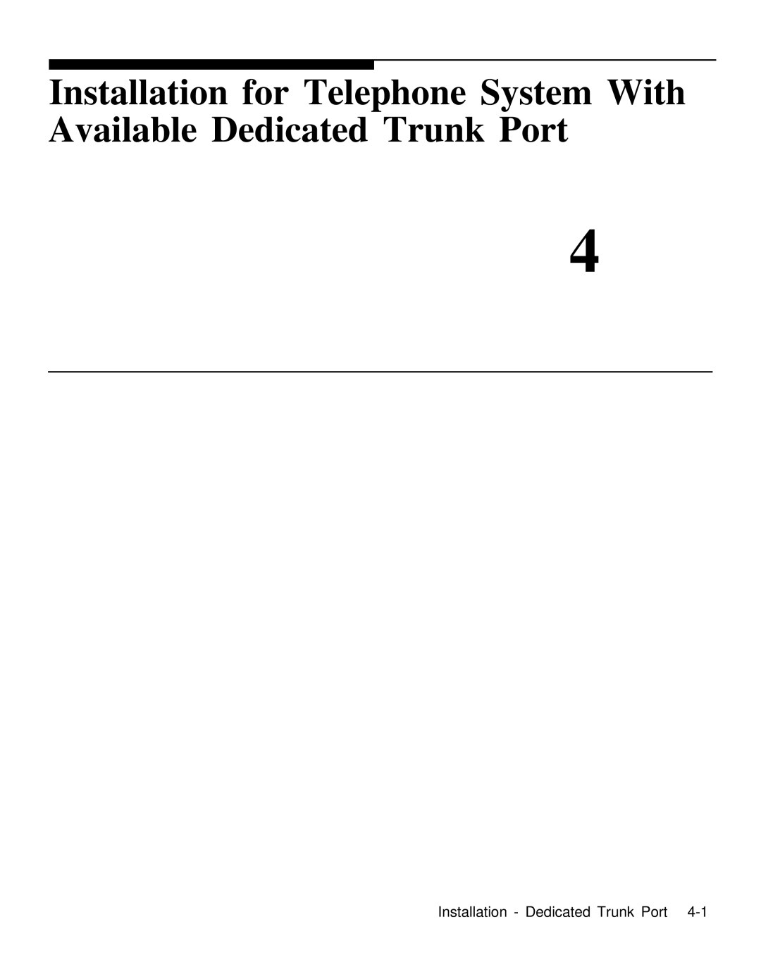 AT&T Door Phone Controller operation manual Installation Dedicated Trunk Port 