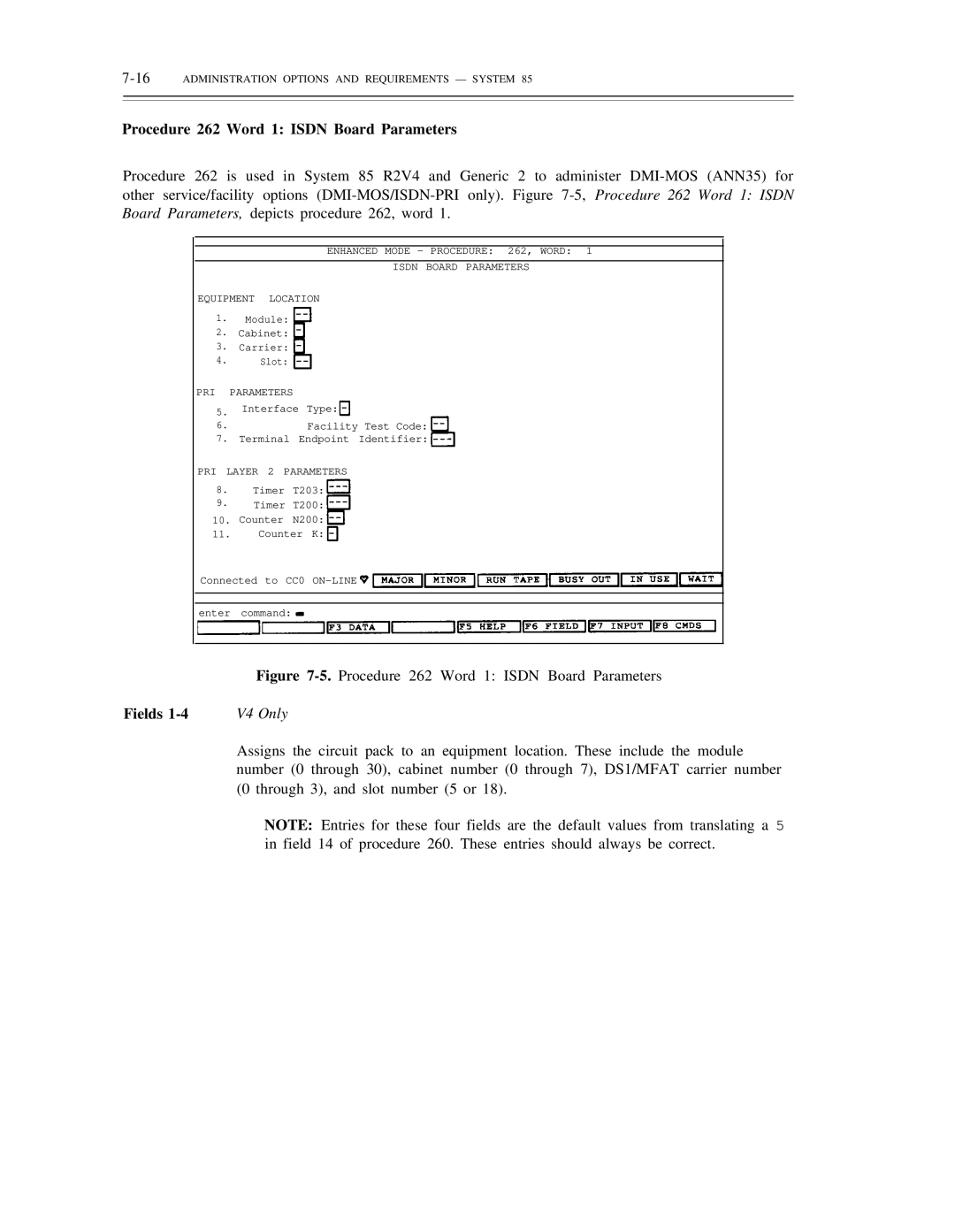 AT&T DS1/DMi/ISDN-PRI Procedure 262 Word 1 Isdn Board Parameters, Fields, 16ADMINISTRATION Options and Requirements System 