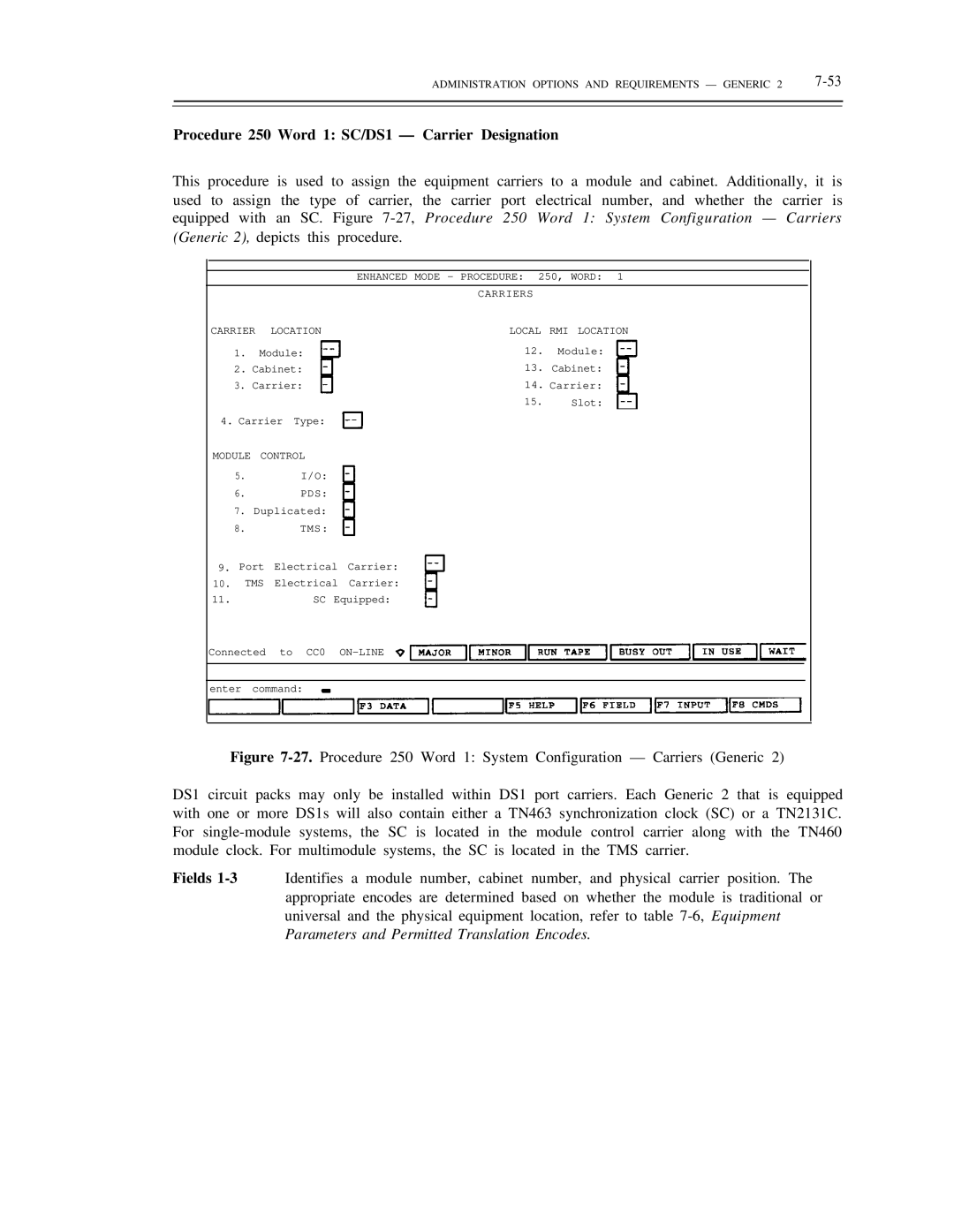 AT&T DS1/DMi/ISDN-PRI manual Procedure 250 Word 1 SC/DS1 Carrier Designation, Module Control 