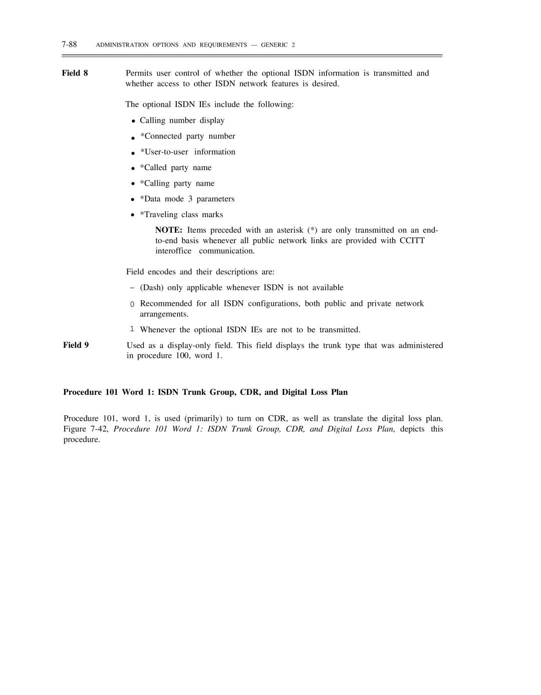 AT&T DS1/DMi/ISDN-PRI manual Whether access to other Isdn network features is desired 