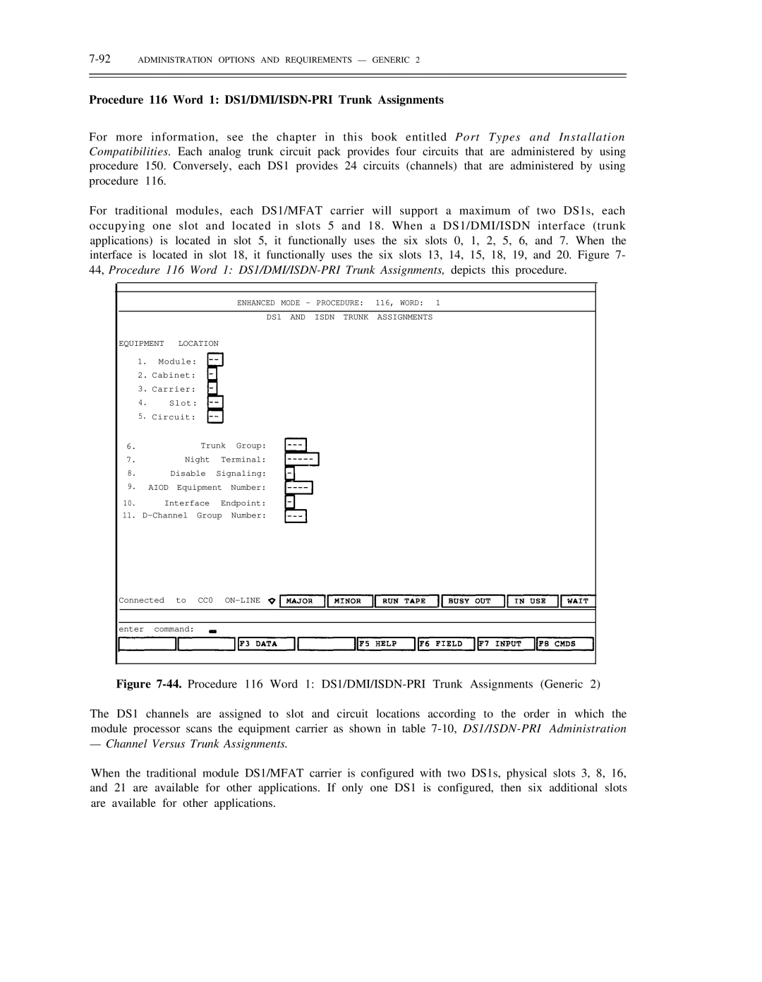 AT&T DS1/DMi/ISDN-PRI manual Channel Versus Trunk Assignments, 92ADMINISTRATION Options and Requirements Generic 