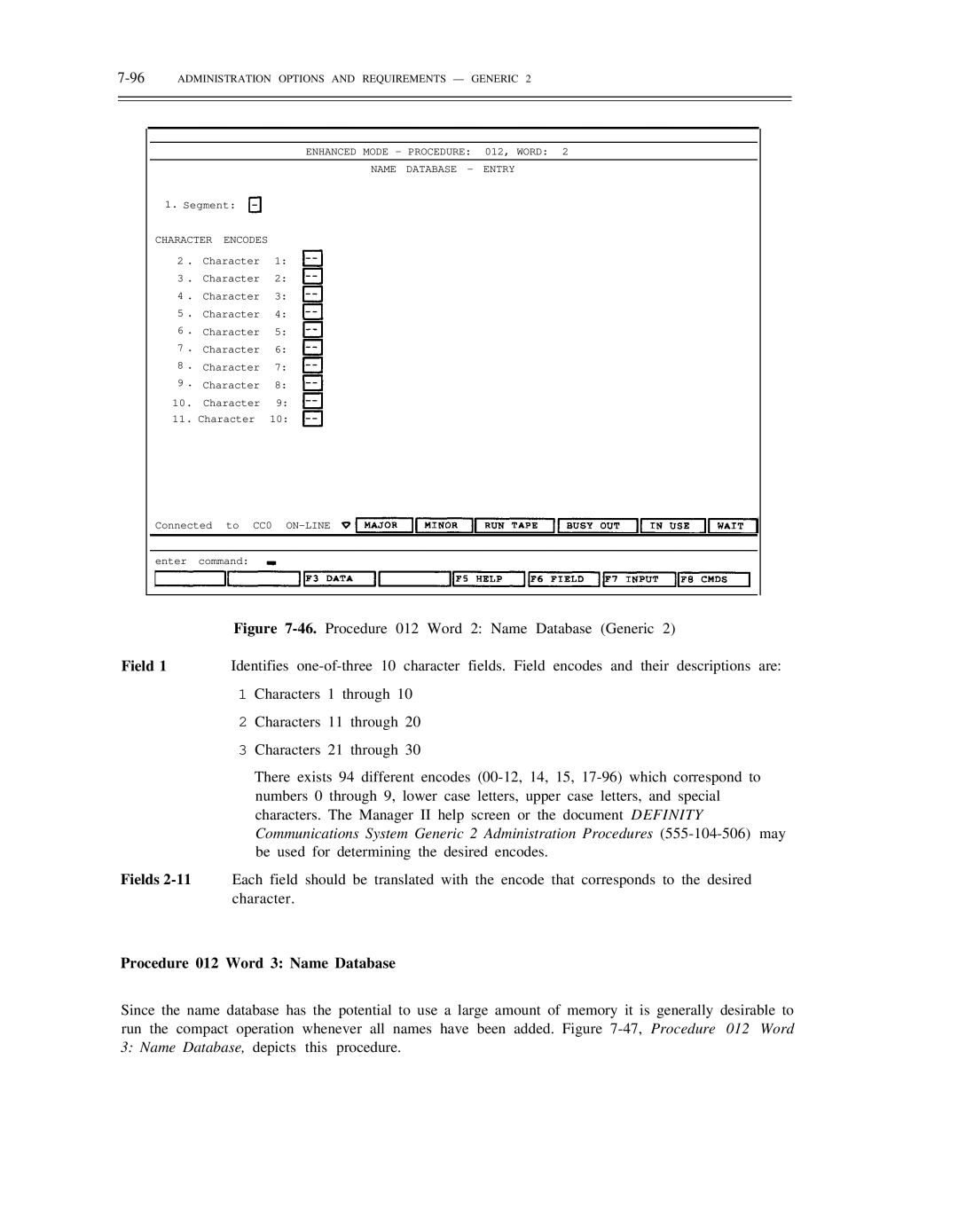 AT&T DS1/DMi/ISDN-PRI manual 96ADMINISTRATION Options and Requirements Generic, Character Encodes 