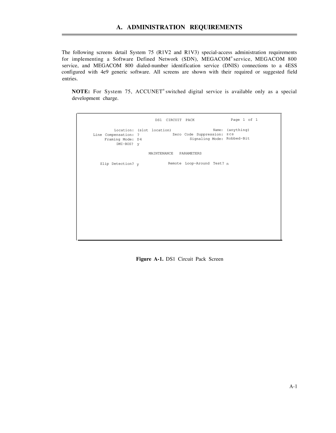 AT&T DS1/DMi/ISDN-PRI manual Administration Requirements 