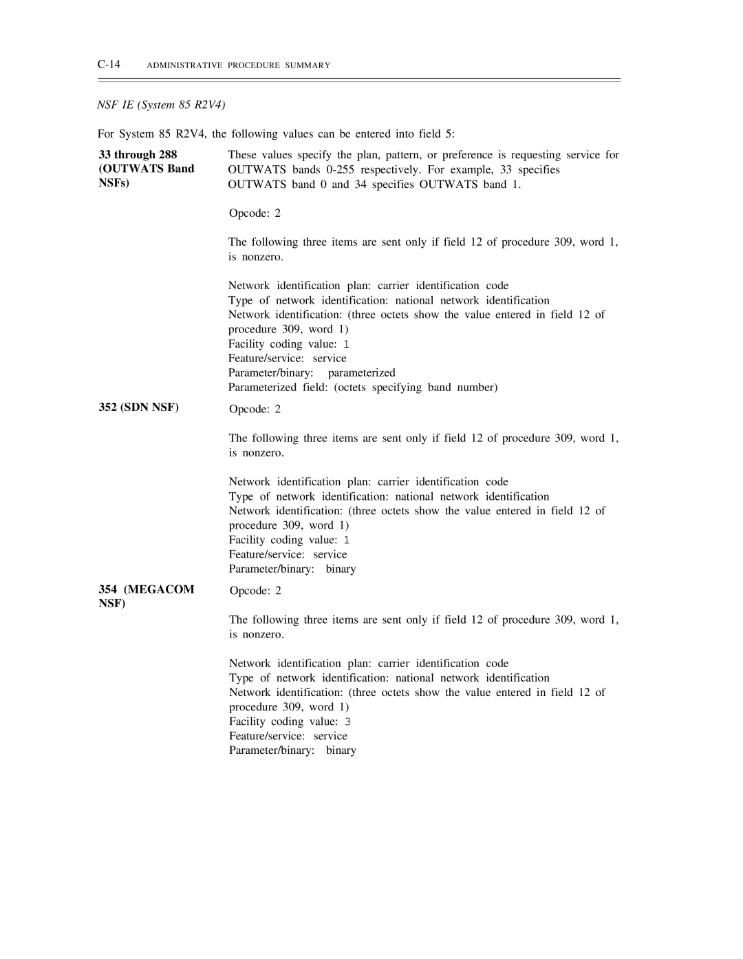 AT&T DS1/DMi/ISDN-PRI manual NSF IE System 85 R2V4, Through 288 Outwats Band NSFs SDN NSF, Megacom NSF 