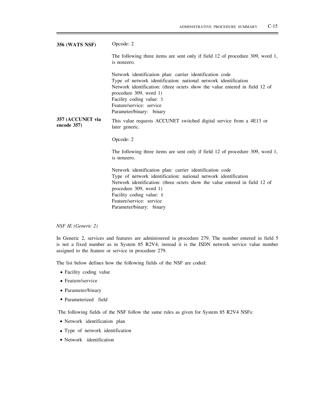 AT&T DS1/DMi/ISDN-PRI manual Wats NSF Accunet via encode, NSF IE Generic 