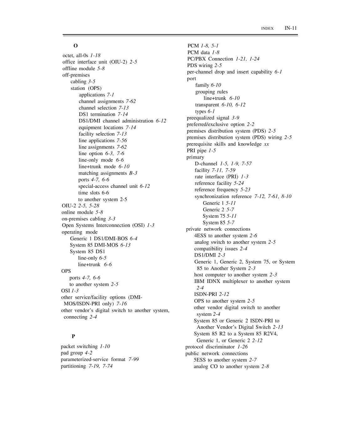 AT&T DS1/DMi/ISDN-PRI manual Ops, Ports 4-7,6-6, PCM 1-8,5-1PCM data, Channel1-5,1-9,7-57facility 7-11,7-59, Index IN-11 