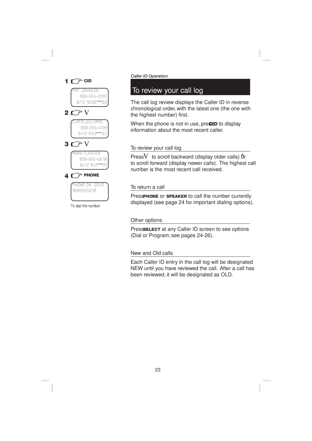 AT&T E2126, E1126 user manual To review your call log, To return a call, Other options, New and Old calls 