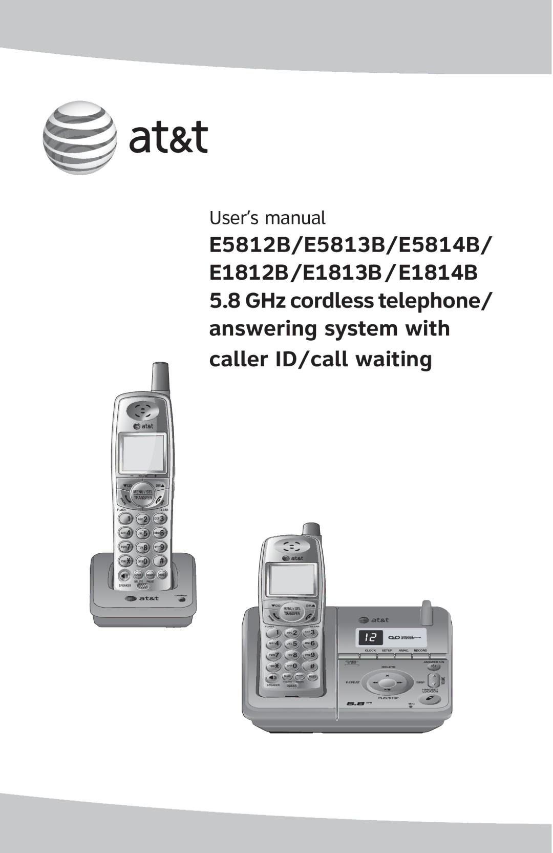 AT&T user manual E5812B/E5813B/E5814B E1812B/E1813B/E1814B 