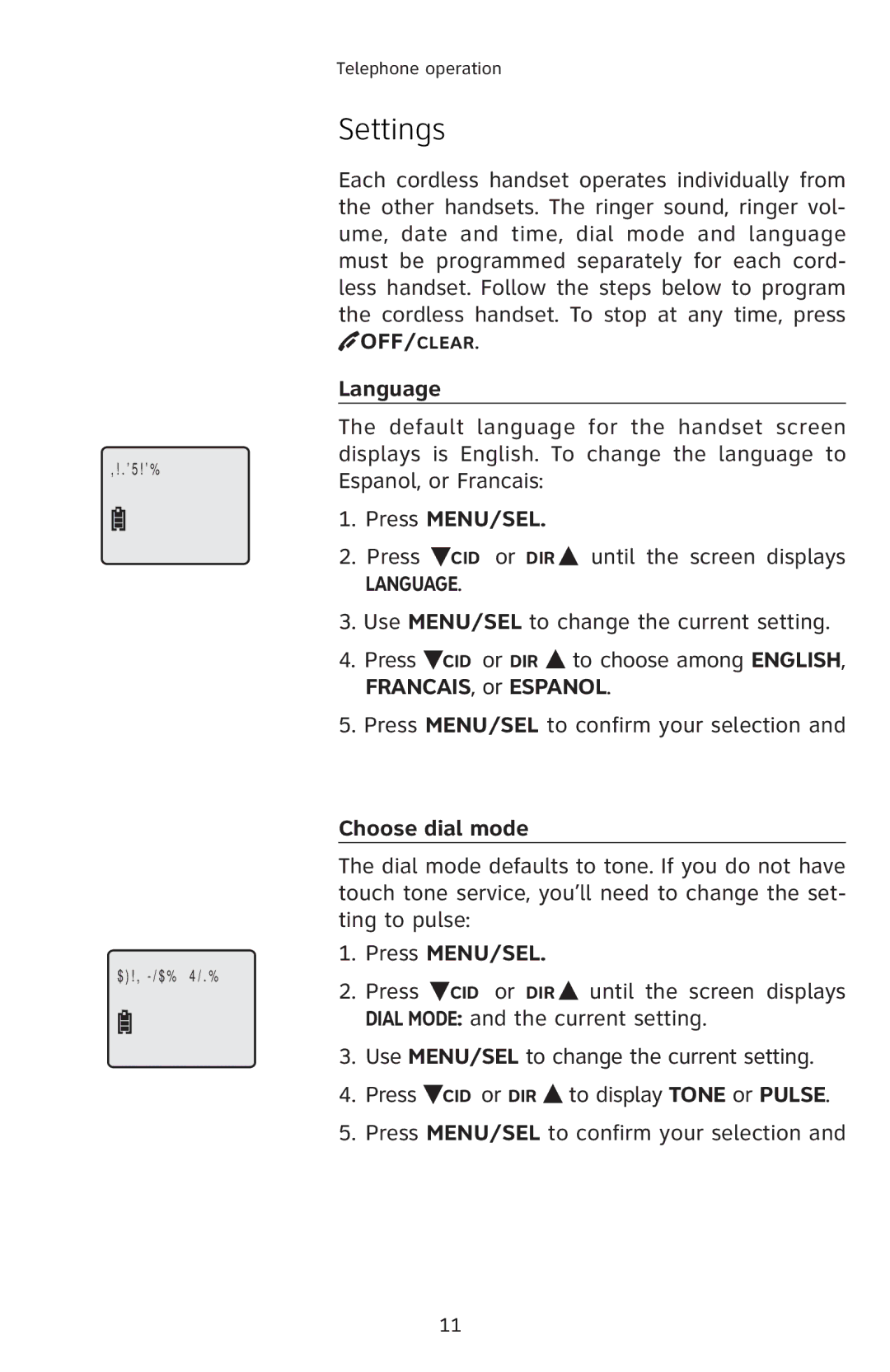 AT&T E1812B, E1814B, E1813B, E5812B, E5814B, E5813B Settings, Language, FRANCAIS, or Espanol, Choose dial mode, Press MENU/SEL 