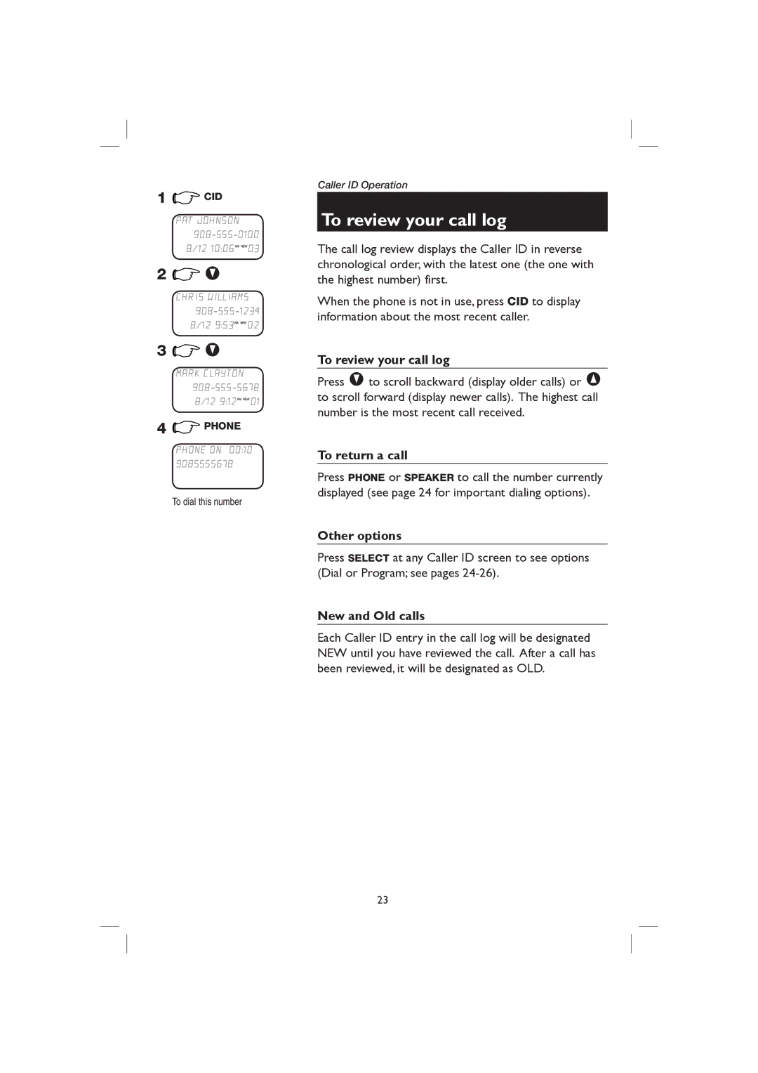 AT&T E2116 user manual To review your call log, To return a call, Other options, New and Old calls 