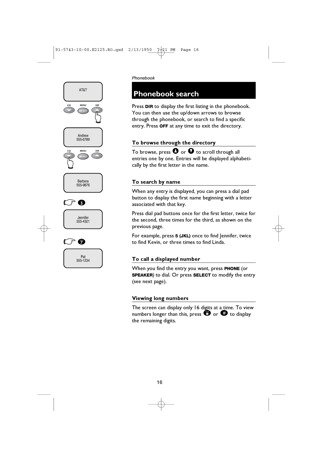 AT&T E2125 user manual Phonebook search, To browse through the directory, To search by name, To call a displayed number 