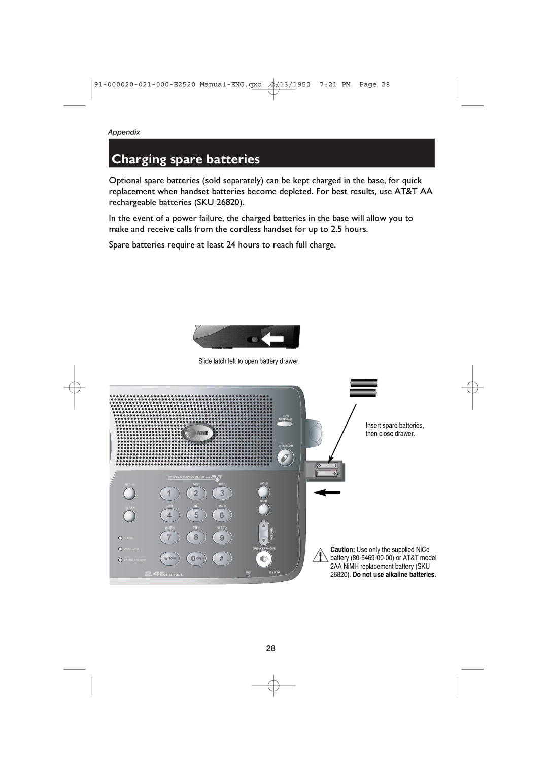 AT&T E2520 user manual Charging spare batteries, Slide latch left to open battery drawer 