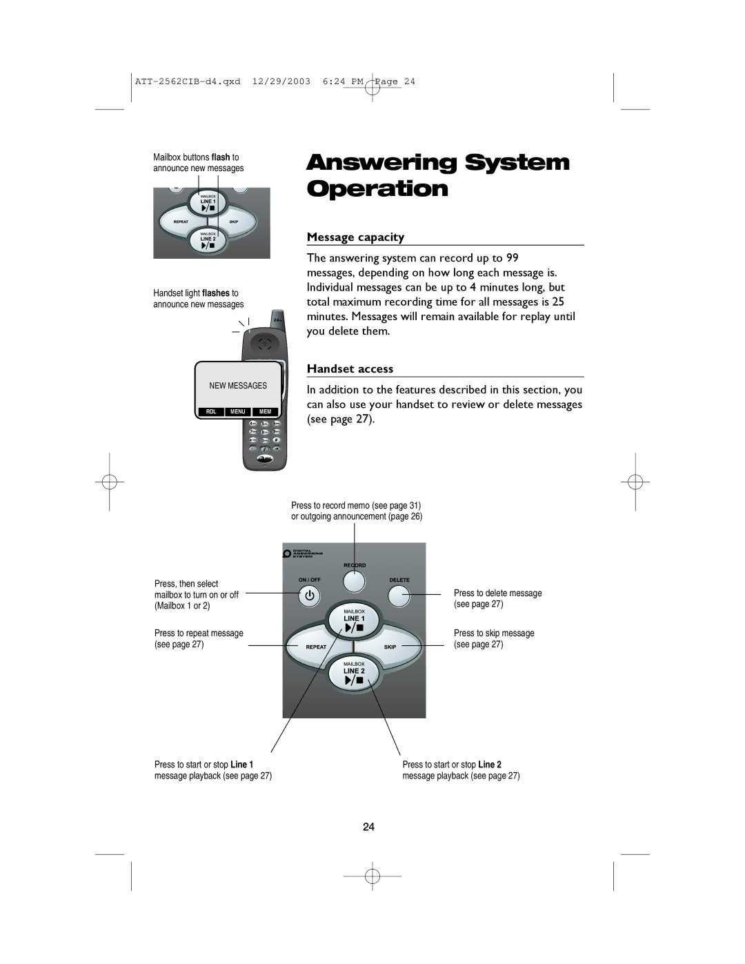 AT&T E2562 user manual Message capacity, Handset access 