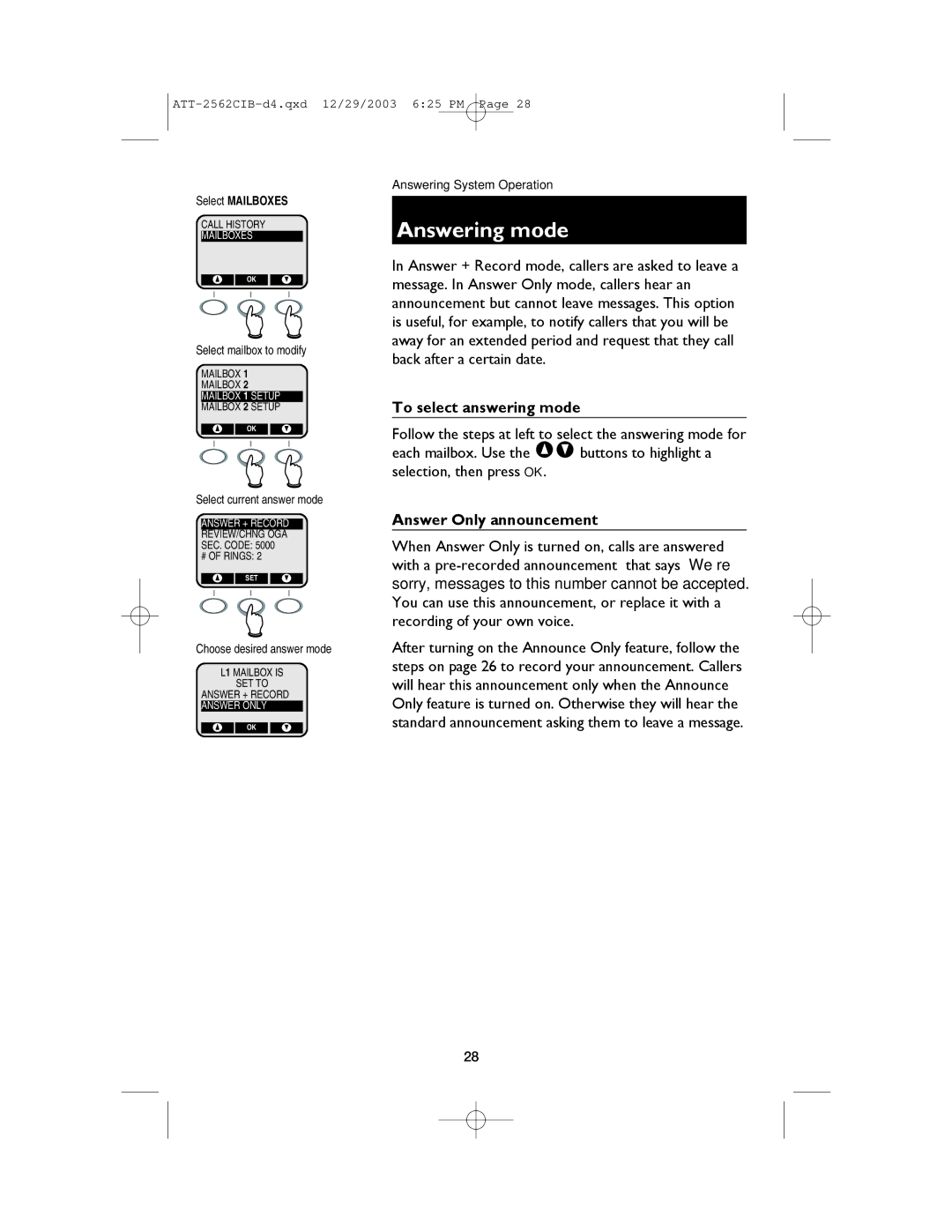 AT&T E2562 user manual Answering mode, To select answering mode, Answer Only announcement 