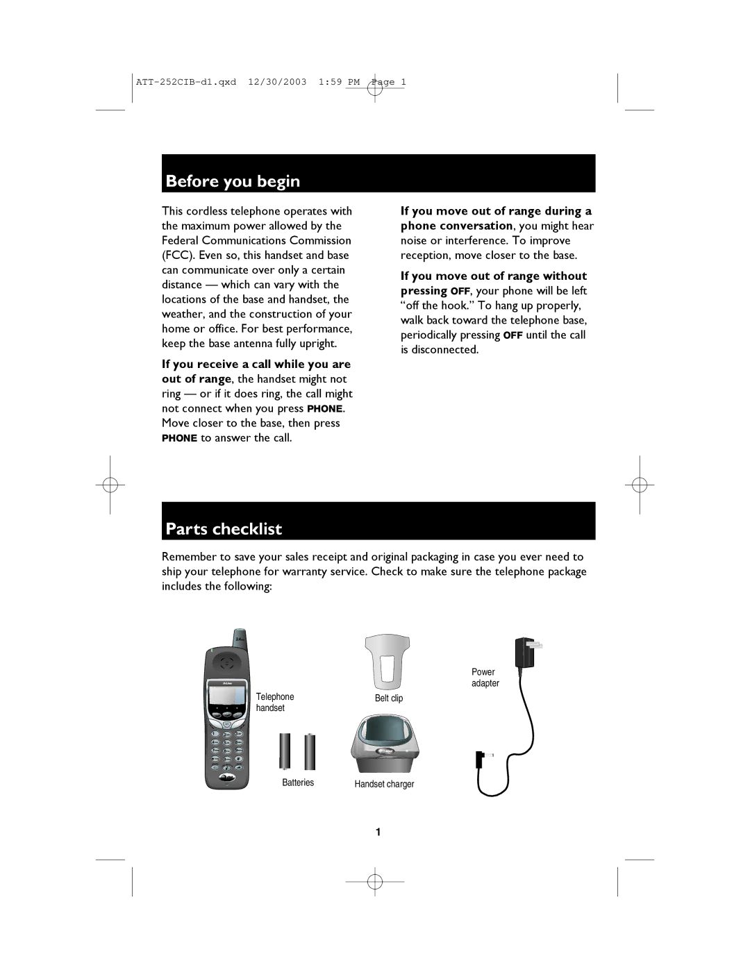 AT&T E2562 user manual Move closer to the base, then press Phone to answer the call 