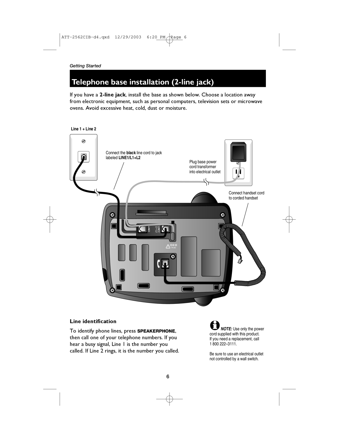 AT&T E2562 user manual Telephone base installation 2-line jack, Line identification, Line 1 + Line, Labeled LINE1/L1+L2 