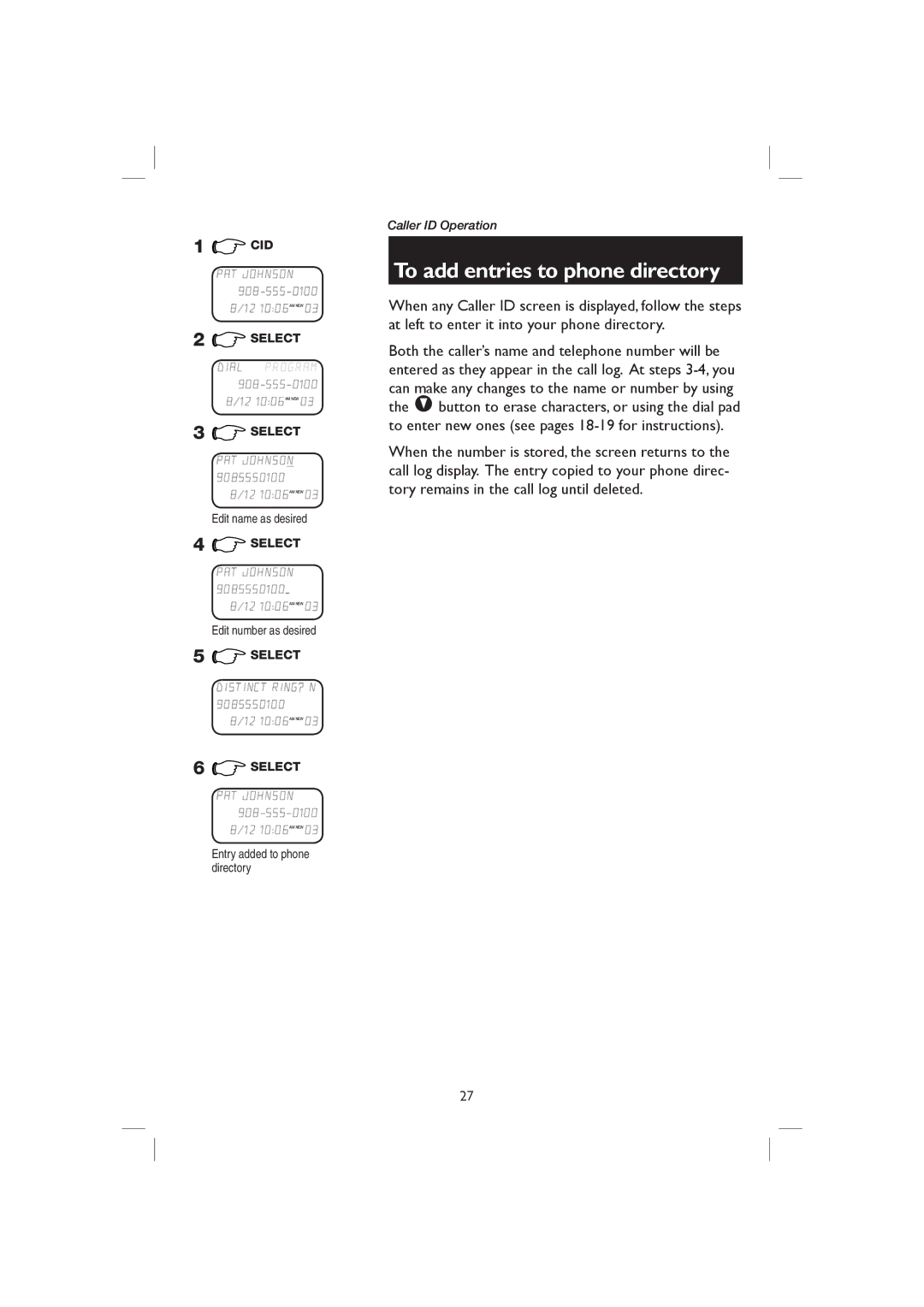 AT&T E2718B user manual To add entries to phone directory, Edit name as desired, Edit number as desired 