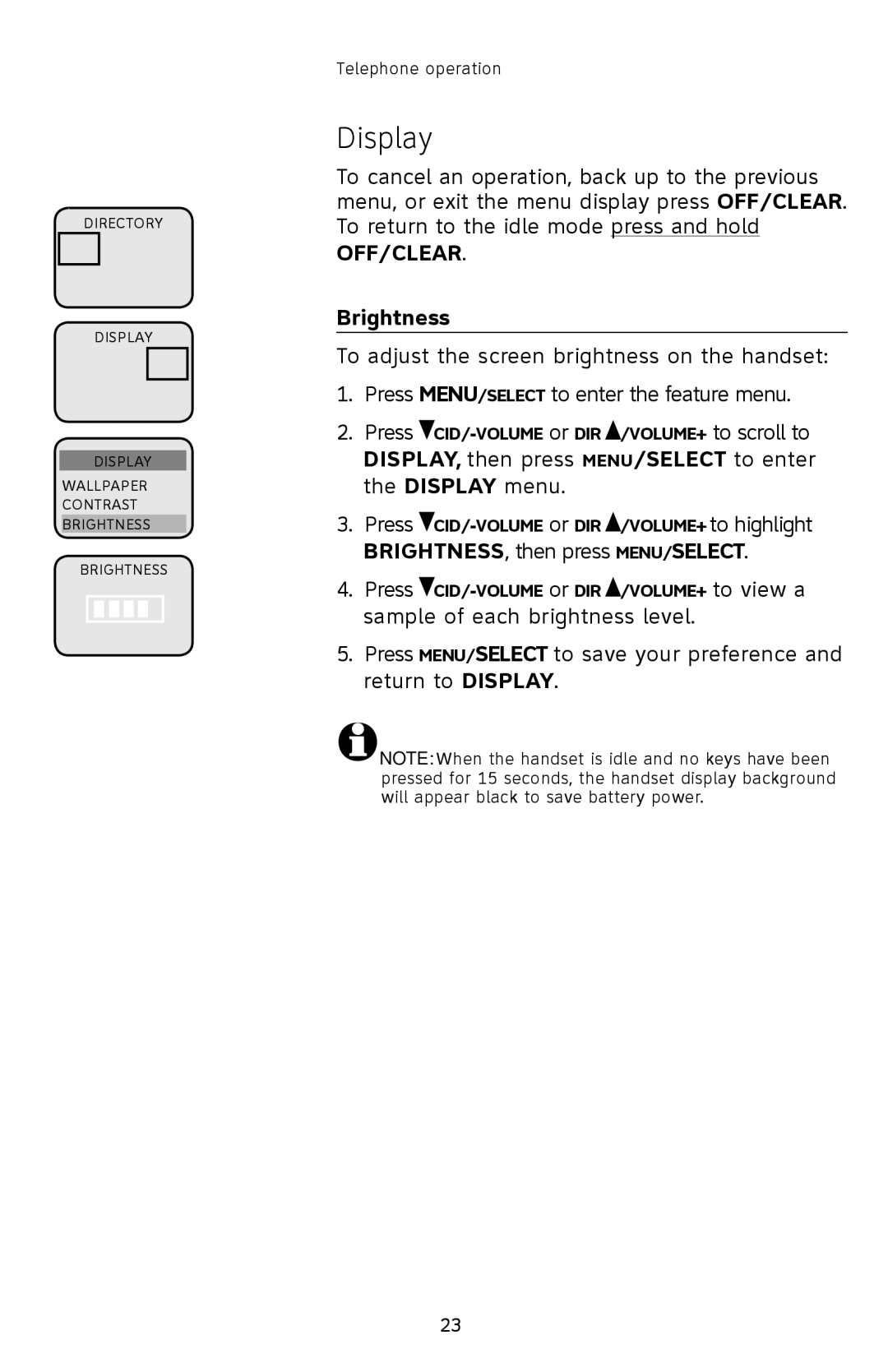 AT&T E2912 user manual Brightness, BRIGHTNESS, then press MENU/SELECT 