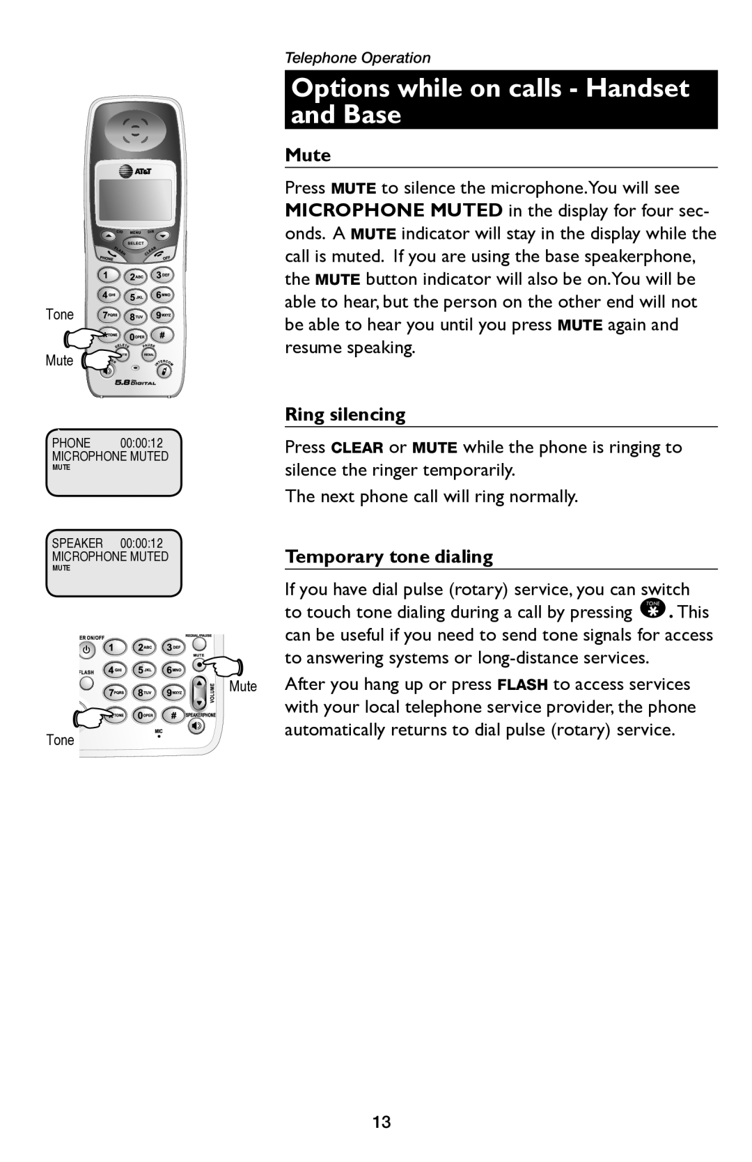 AT&T E5654B user manual Mute, Ring silencing, Temporary tone dialing 