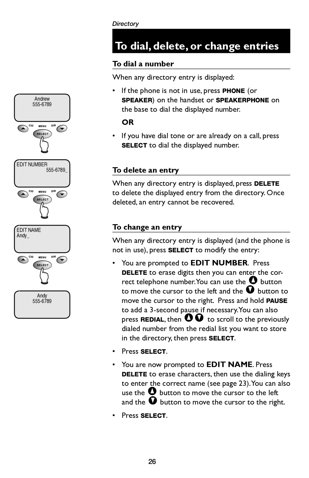 AT&T E5654B user manual To dial, delete, or change entries, To dial a number, To delete an entry, To change an entry 