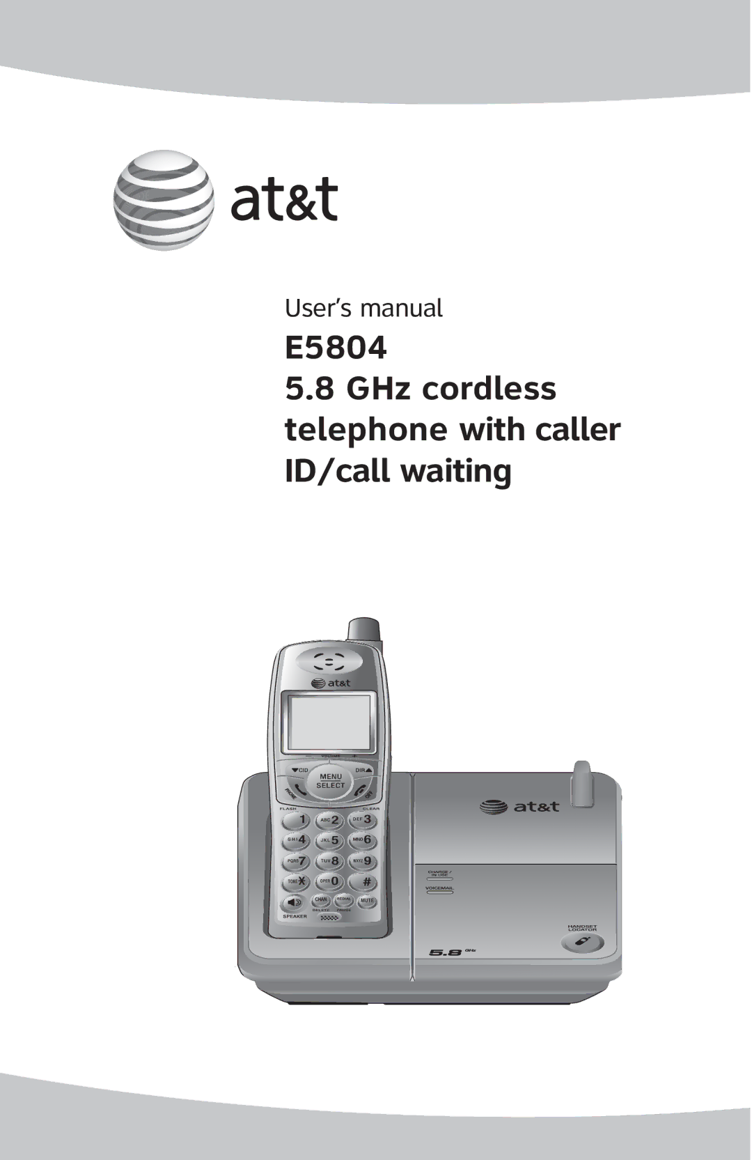 AT&T user manual E5804 GHz cordless Telephone with caller ID/call waiting 