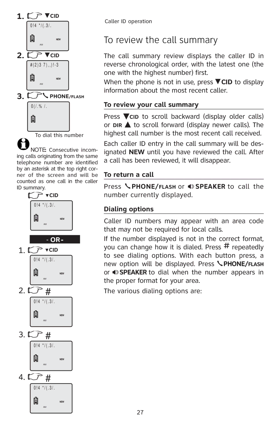 AT&T E5804 user manual To review the call summary, To review your call summary, To return a call, Dialing options 