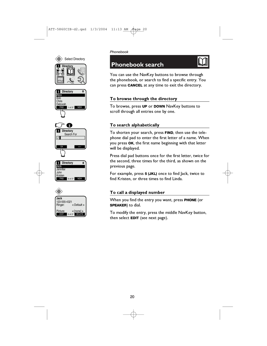 AT&T E5860 Phonebook search, To browse through the directory, To search alphabetically, To call a displayed number 