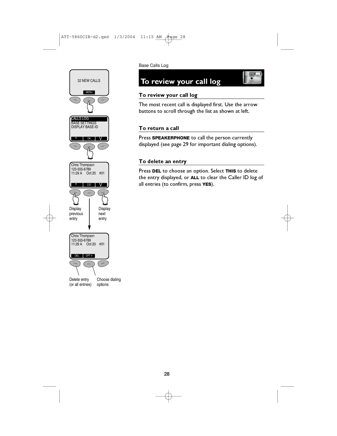 AT&T E5860 user manual To review your call log 