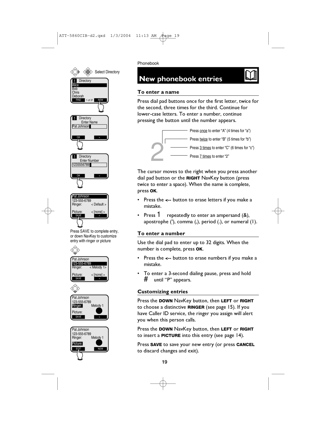 AT&T E5860 user manual New phonebook entries, To enter a name, To enter a number, Customizing entries, Select Directory 