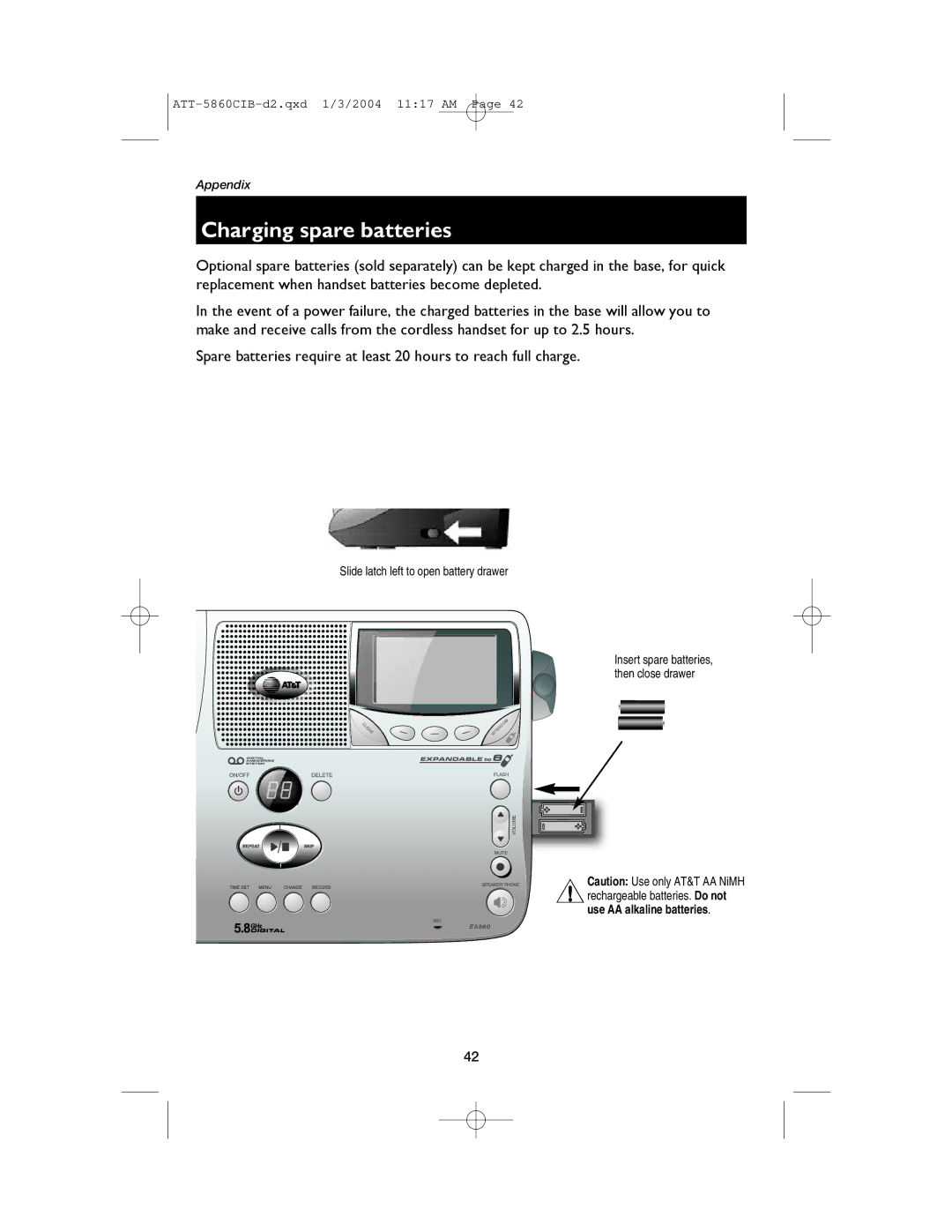 AT&T E5860 user manual Charging spare batteries, Slide latch left to open battery drawer 