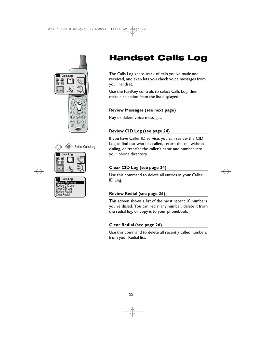 AT&T E5860 user manual Handset Calls Log, Review Messages see next page, Review CID Log see page, Clear CID Log see page 