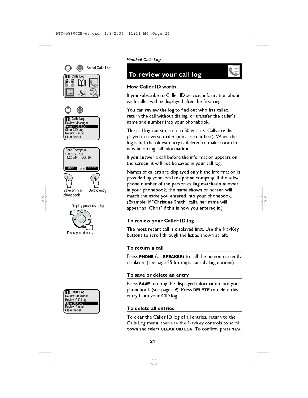 AT&T E5860 user manual To review your call log, How Caller ID works, To review your Caller ID log, To return a call 