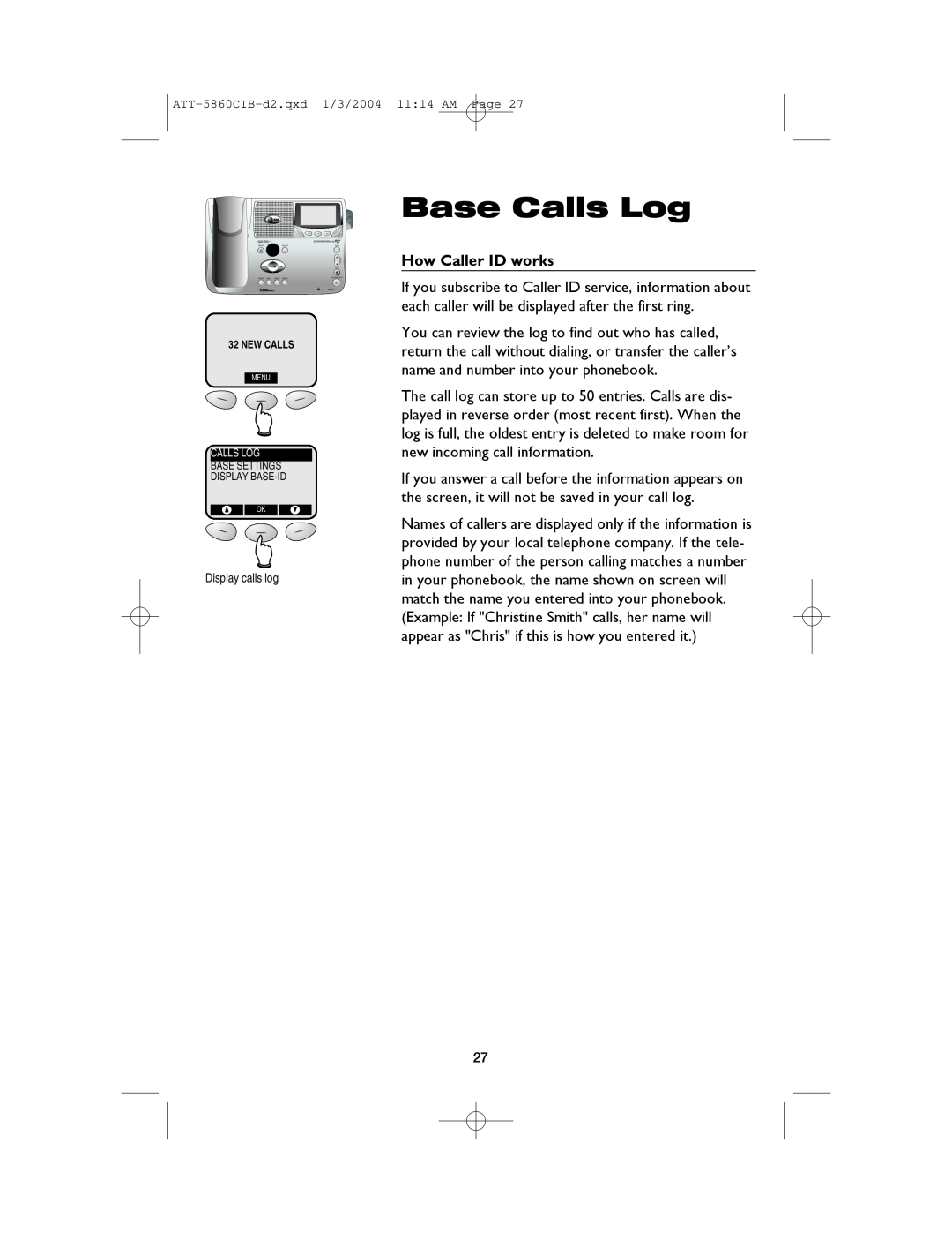 AT&T E5860 user manual Base Calls Log, How Caller ID works, Display calls log 