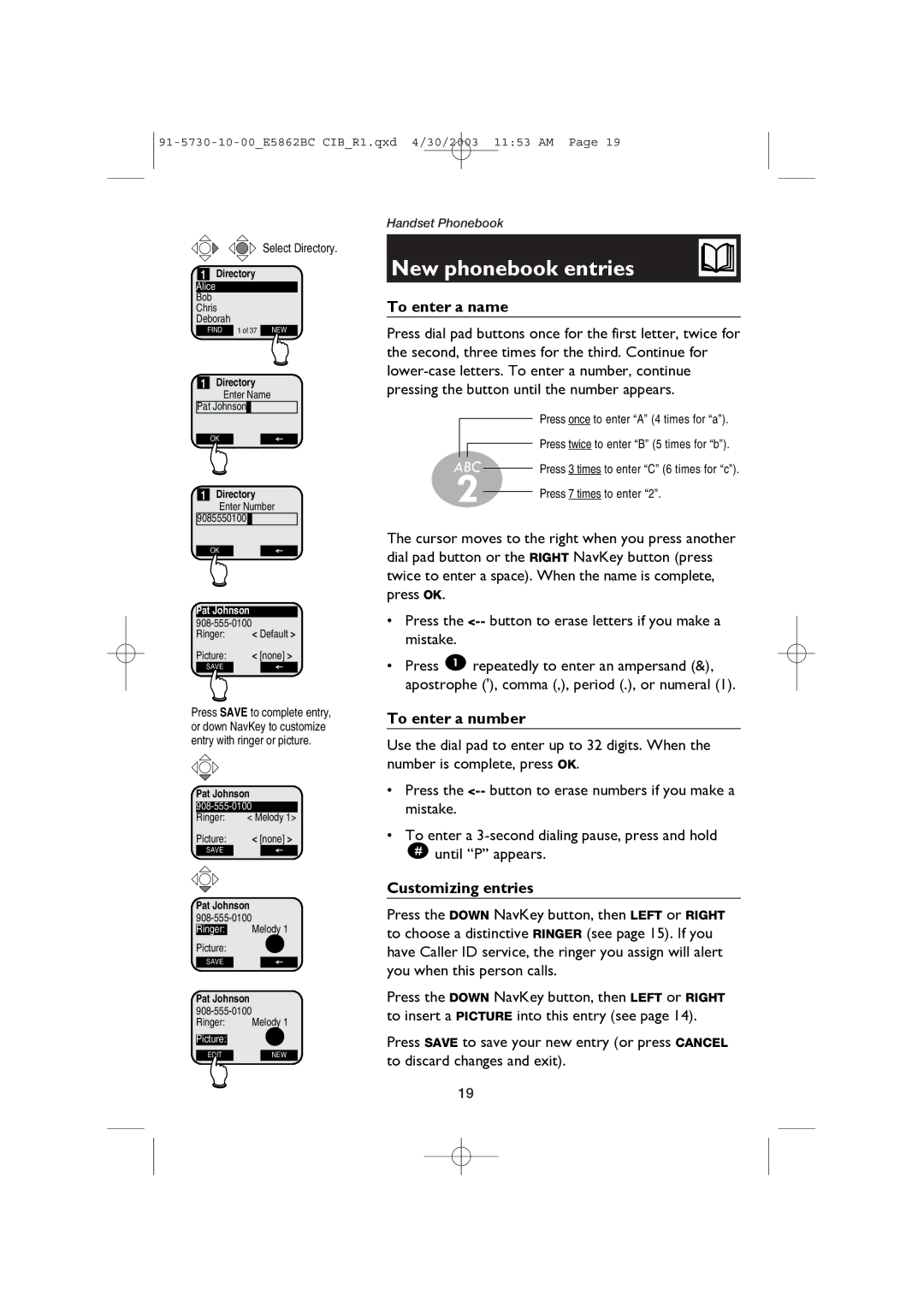 AT&T E5862BC user manual New phonebook entries, To enter a name, To enter a number, Customizing entries, Select Directory 