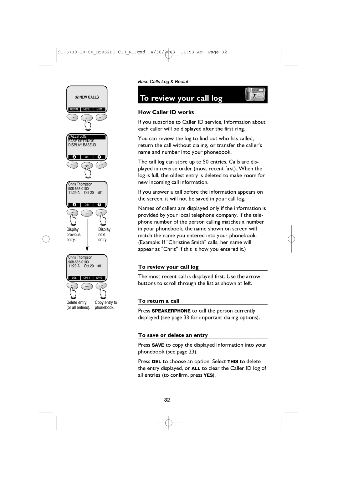 AT&T E5862BC user manual To review your call log, Display, Next, Entry, Delete entry 