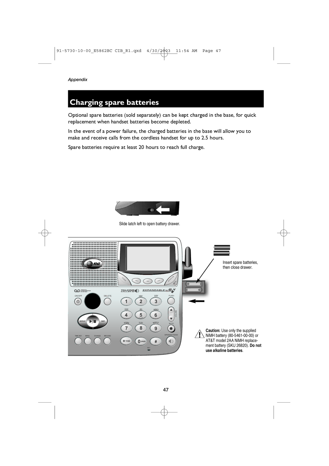 AT&T E5862BC user manual Charging spare batteries, Slide latch left to open battery drawer 